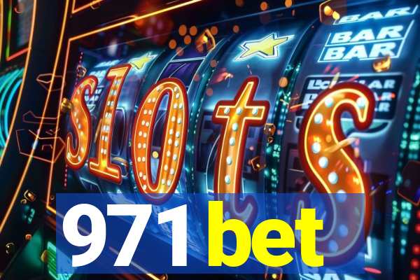 971 bet